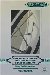 Book cover of Literary and Cultural Relations between Brazil and Mexico by P. da Luz Moreira