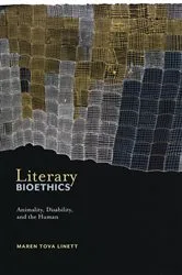 Book cover of Literary Bioethics by Maren Tova Linett