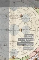 Book cover of Literary Cartographies by Robert T. Tally Jr.
