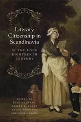 Book cover of Literary Citizenship in Scandinavia in the Long Eighteenth Century by Ruth Hemstad
