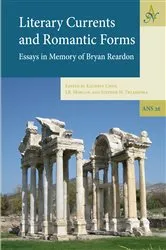 Book cover of Literary Currents and Romantic Forms by Kathryn Chew
