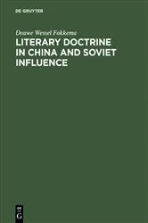 Book cover of Literary Doctrine in China and Soviet influence by Unknown