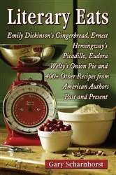 Book cover of Literary Eats by Gary Scharnhorst