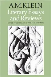 Book cover of Literary Essays and Reviews by A.M. Klein