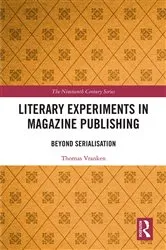 Book cover of Literary Experiments in Magazine Publishing by Thomas Lloyd Vranken