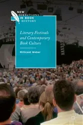 Book cover of Literary Festivals and Contemporary Book Culture by Unknown