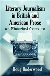 Book cover of Literary Journalism in British and American Prose by Unknown