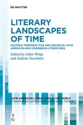 Book cover of Literary Landscapes of Time by Jobst Welge