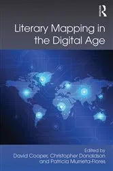 Book cover of Literary Mapping in the Digital Age by David Cooper