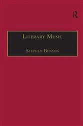 Book cover of Literary Music by Stephen Benson