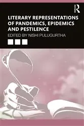 Book cover of Literary Representations of Pandemics, Epidemics and Pestilence by Nishi Pulugurtha