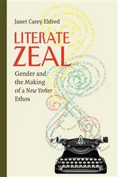 Book cover of Literate Zeal by Janet Eldred