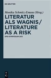 Book cover of Literatur als Wagnis / Literature as a Risk by Monika Schmitz-Emans