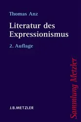 Book cover of Literatur des Expressionismus (2nd ed.) by Thomas Anz