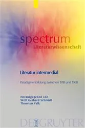 Book cover of Literatur intermedial by Wolf Gerhard Schmidt