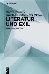 Book cover of Literatur und Exil by Doerte Bischoff