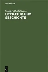 Book cover of Literatur und Geschichte by Daniel Fulda