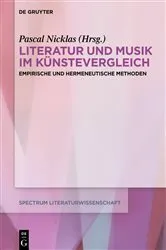 Book cover of Literatur und Musik im Künstevergleich by Pascal Nicklas