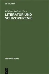 Book cover of Literatur und Schizophrenie by Winfried Kudszus