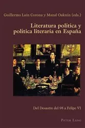 Book cover of Literatura política y política literaria en España by Unknown