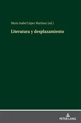 Book cover of Literatura y desplazamiento by María Isabel López Martínez