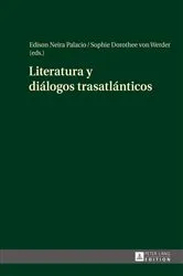 Book cover of Literatura y diálogos trasatlánticos by Sophie Dorothee von Werder