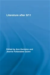 Book cover of Literature after 9/11 by Ann Keniston