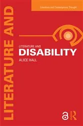 Book cover of Literature and Disability by Alice Hall