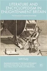 Book cover of Literature and Encyclopedism in Enlightenment Britain by Seth Rudy
