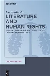 Book cover of Literature and Human Rights by Ian Ward