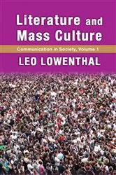 Book cover of Literature and Mass Culture by Leo Lowenthal