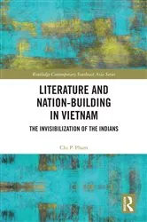 Book cover of Literature and Nation-Building in Vietnam by Chi P. Pham