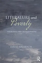 Book cover of Literature and Poverty by David Aberbach