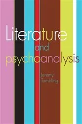 Book cover of Literature and psychoanalysis by Jeremy Tambling