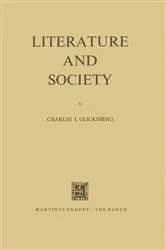 Book cover of Literature and Society by I. Glicksberg