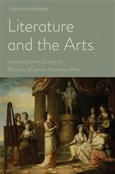 Book cover of Literature and the Arts by Anna Battigelli