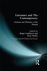 Book cover of Literature and The Contemporary by Roger Luckhurst