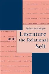 Book cover of Literature and the Relational Self by Barbara Ann Schapiro