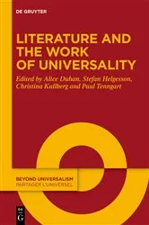 Book cover of Literature and the Work of Universality by Alice Duhan