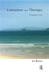 Book cover of Literature and Therapy by Liz Burns
