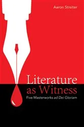 Book cover of Literature as Witness by Aaron Streiter