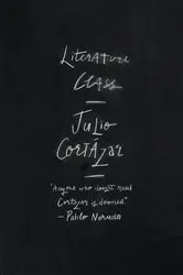 Book cover of Literature Class, Berkeley 1980 by Julio Cortázar