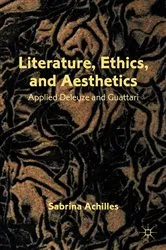 Book cover of Literature, Ethics, and Aesthetics by S. Achilles