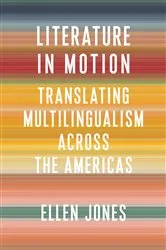 Book cover of Literature in Motion by Ellen Jones