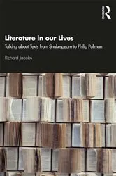 Book cover of Literature in our Lives by Richard Jacobs