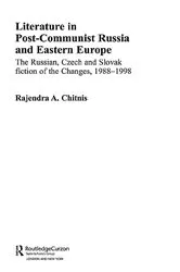 Book cover of Literature in Post-Communist Russia and Eastern Europe by Rajendra Anand Chitnis