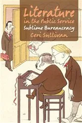 Book cover of Literature in the Public Service by C. Sullivan