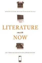 Book cover of Literature Now by Sascha Bru