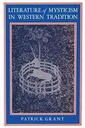 Book cover of Literature of Mysticism in Western Tradition by P. Grant