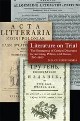 Book cover of Literature on Trial by S. D. Chrostowska